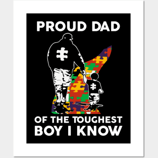 Proud Dad Of The Toughest Boy I Know Autism Awareness Gift Posters and Art